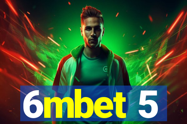 6mbet 5